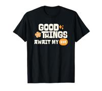 Good Things Await My Love (déclaration Positive) T-Shirt