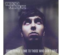 Good Things Come To Those That Don't Wait