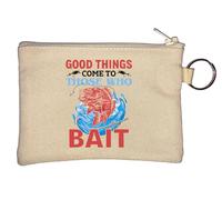 Good Things Come to Those Who Bait Porte-clés amusant Beige