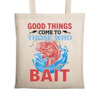 Good Things Come to Those Who Bait Sac fourre-tout en coton naturel écologique Beige