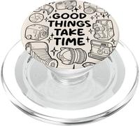 Good Things Take Time - Photographie de Film PopSockets PopGrip pour MagSafe