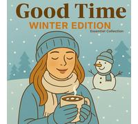 Good Time - Winter Edition: 50 ilustraciones relajantes y estéticas para un invierno acogedor y lleno de calma ❄️