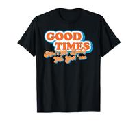 Good Times : Ain't We Lucky We Got'em Funny Design T-Shirt