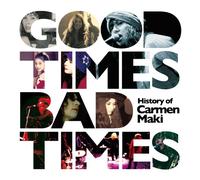 Good Times.Bad Times-History M