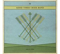 Good Times Crisis Band - Nine of Clubs [Import]