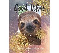Good Vibes 2020 - 2022 Monthly Planner: Cute Calendar For Sloth Lovers