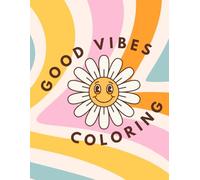 Good Vibes Coloring