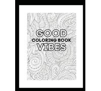 GOOD VIBES COLORING BOOK