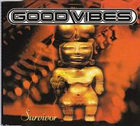 Good Vibes - Survivor [Import]
