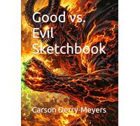 Good vs. Evil Sketchbook