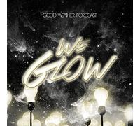 Good Weather Forecast - We Glow [Import]