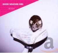 Good Weather Girl - Boon [Import]
