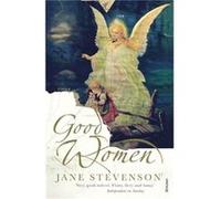 Good Women by Jane Stevenson Paperback Book Stevenson, Jane (Auteur)