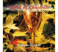 Goodall,Medwyn - Spirit of Christmas [Import]