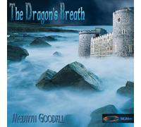 Goodall,Medwyn - The Dragon's Breath [Import]