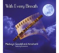 Goodall, Medwyn - With Every Breath