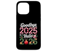 Goodbye 2025 Bonjour 2026 Bonne année 2025 Humour Hommes Femmes Coque pour iPhone 13 Pro Max