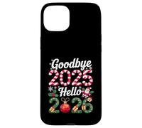 Goodbye 2025 Bonjour 2026 Bonne année 2025 Humour Hommes Femmes Coque pour iPhone 15 Plus