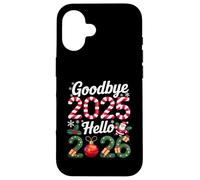 Goodbye 2025 Bonjour 2026 Bonne année 2025 Humour Hommes Femmes Coque pour iPhone 16