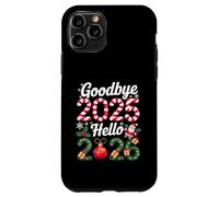 Goodbye 2025 Hello 2026 Happy New Year 2025 Humor Men Women Coque pour iPhone 11 Pro