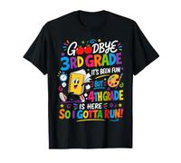 Goodbye 3rd Hello Grade 4th Grade is Here Back to School T-Shirt