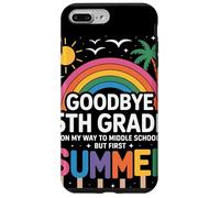 Goodbye 5th Grade on My Way to Middle School But First Coque pour iPhone 7 Plus/8 Plus