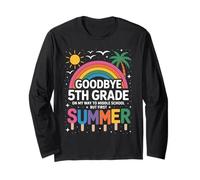 Goodbye 5th Grade on My Way to Middle School But First Manche Longue