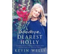 Goodbye, Dearest Holly