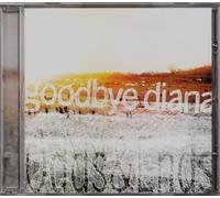Goodbye Diana - Odds and Ends