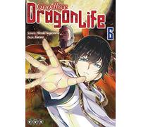 Hiroaki Nagashima – Goodbye Dragon Life – Tome 06 – Manga – Broché – Ototo
