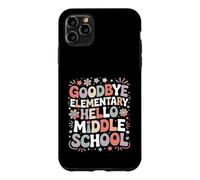 Goodbye Elementary Hello Middle School Coque pour iPhone 11 Pro Max