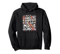 Goodbye Elementary Hello Middle School Sweat à Capuche