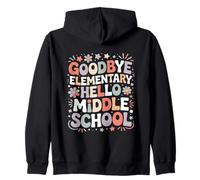 Goodbye Elementary Hello Middle School Sweat à Capuche
