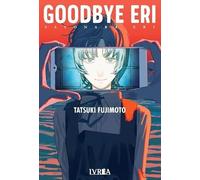 GOODBYE ERI
