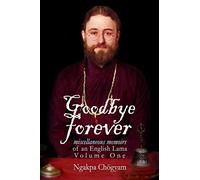 Goodbye Forever - Volume One