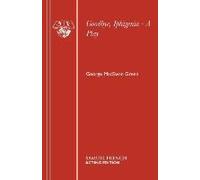 Goodbye, Iphigenia - A Play