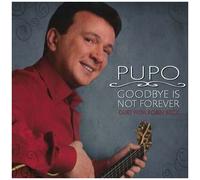 Pupo – Goodbye Is Not Forever – CD – Import – Zyx Music