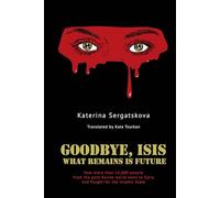 Goodbye, ISIS: What Remains is Future