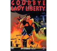 Goodbye Lady Liberty