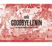 GOODBYE LENIN - VESTIGES SOVIE