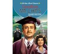 Goodbye Mr. Chips