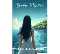 Goodbye, My Love