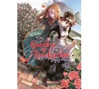 Goodbye my rose garden T01 - Dr. Pepperco - Komikku - broché - Manga