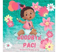 Goodbye Paci: Gianna Rose just turned two and it's time for her to say goodbye to her Pacifier.