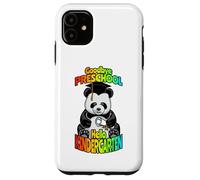 Goodbye Preschool Hello Kindergarten Ours Panda Amusant Coque pour iPhone 11