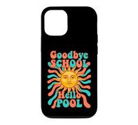 Goodbye School Hello Pool | Journée d'été à la Piscine Coque pour iPhone 12/12 Pro
