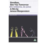 Goodbye, See You Tomorrow ( Do widzenia do jutra... ) [ NON-USA FORMAT, PAL, Reg.0 Import - United Kingdom ]