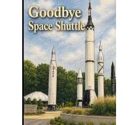 Goodbye Space Shuttle: Lost, But Not In Space