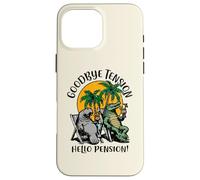 Goodbye Tension Hello Pension Motif Crocodile Coque pour iPhone 16 Pro Max