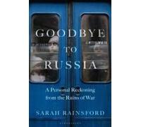 Goodbye To Russia